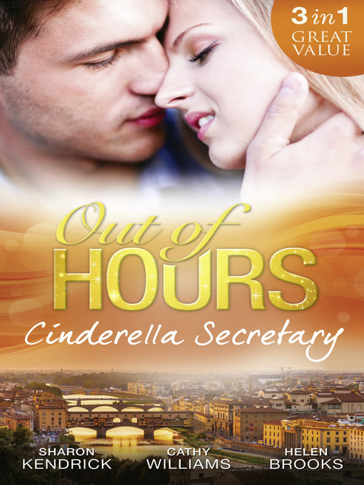 Title details for Out of Hours...Cinderella Secretary by Sharon Kendrick - Available